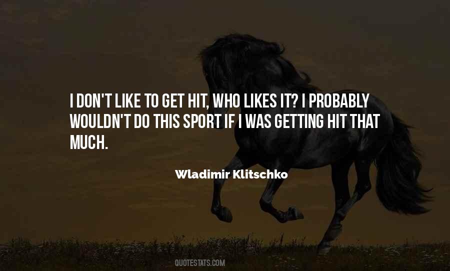Wladimir Klitschko Quotes #1091376