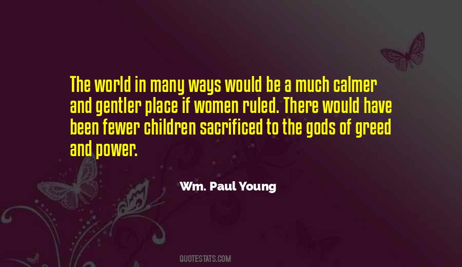 Wm Paul Young Quotes #1650897