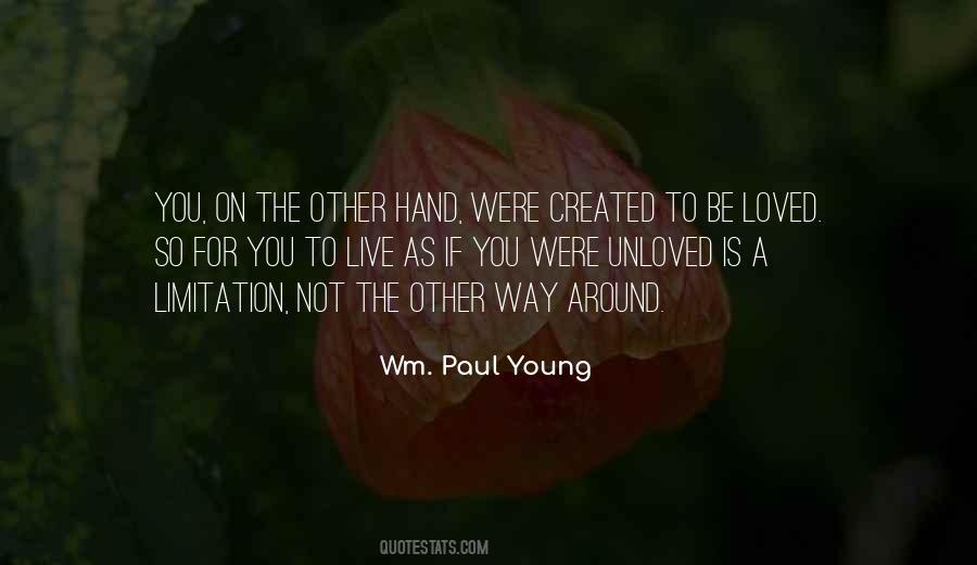 Wm Paul Young Quotes #226294