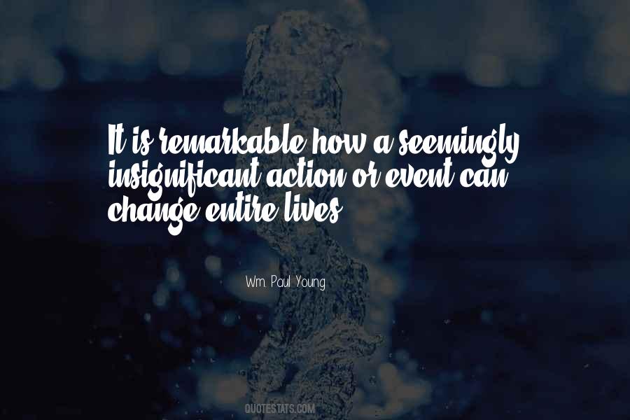 Wm Paul Young Quotes #337126