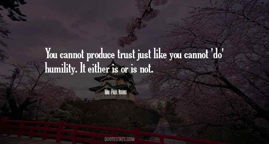 Wm Paul Young Quotes #545748