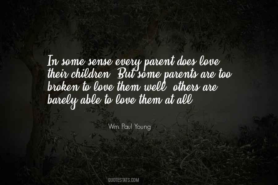 Wm Paul Young Quotes #661456