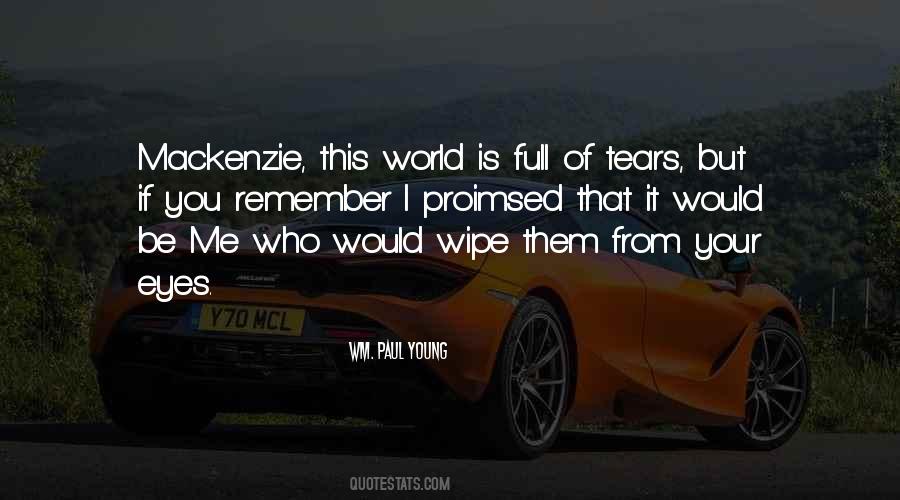 Wm Paul Young Quotes #933758