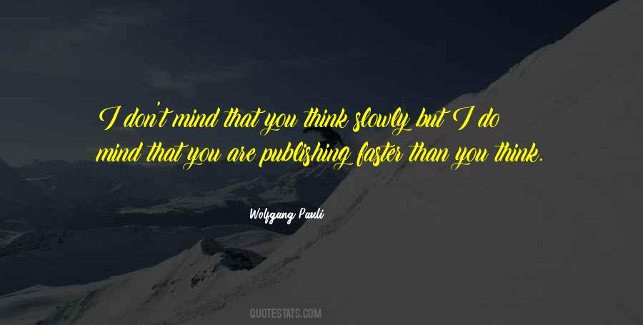 Wolfgang Pauli Quotes #766224