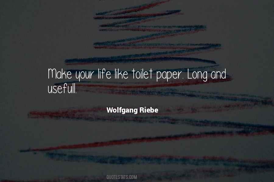Wolfgang Riebe Quotes #1053330