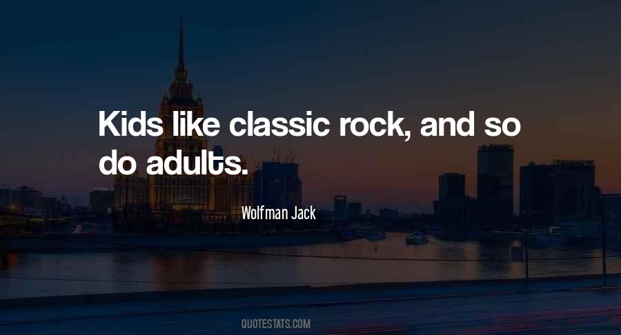 Wolfman Jack Quotes #1691941