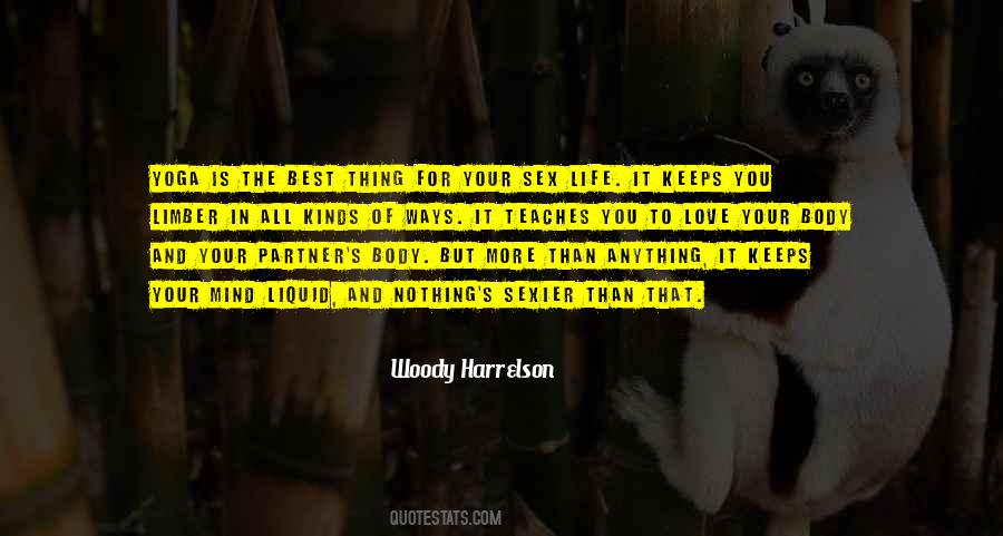 Woody Harrelson Quotes #1311027