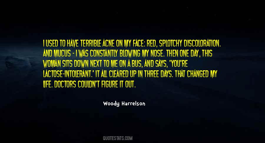 Woody Harrelson Quotes #1848967
