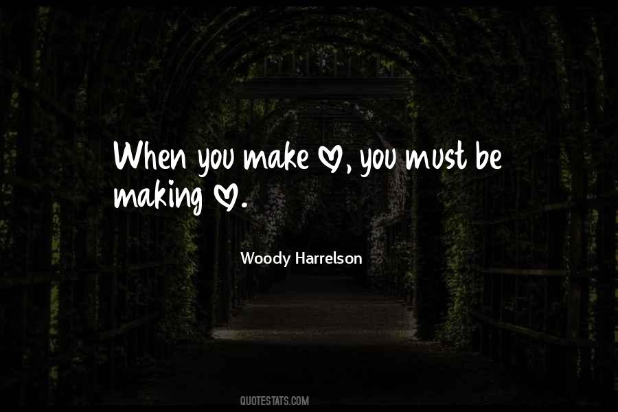 Woody Harrelson Quotes #81620