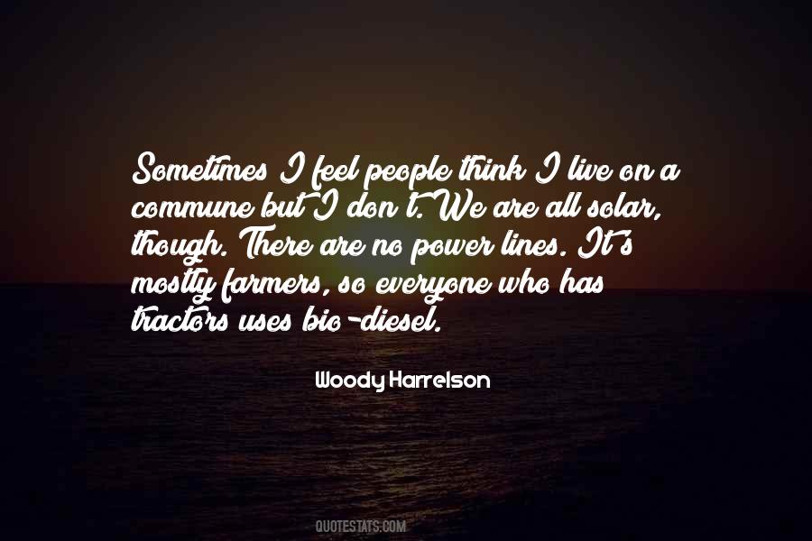 Woody Harrelson Quotes #869564