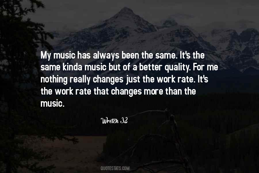 Wretch 32 Quotes #329184 Wretch 32 Quotes #329184