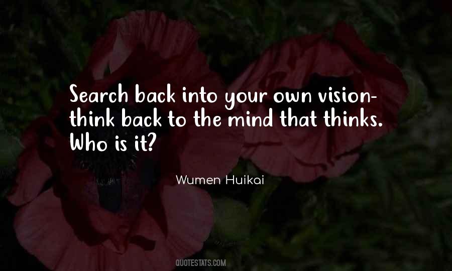 Wumen Huikai Quotes #1304147