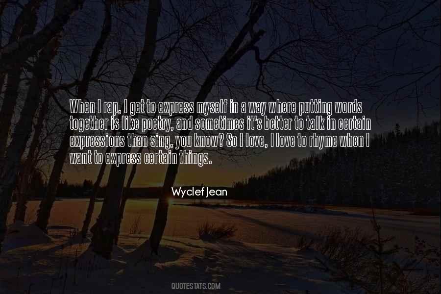 Wyclef Jean Quotes #1092989