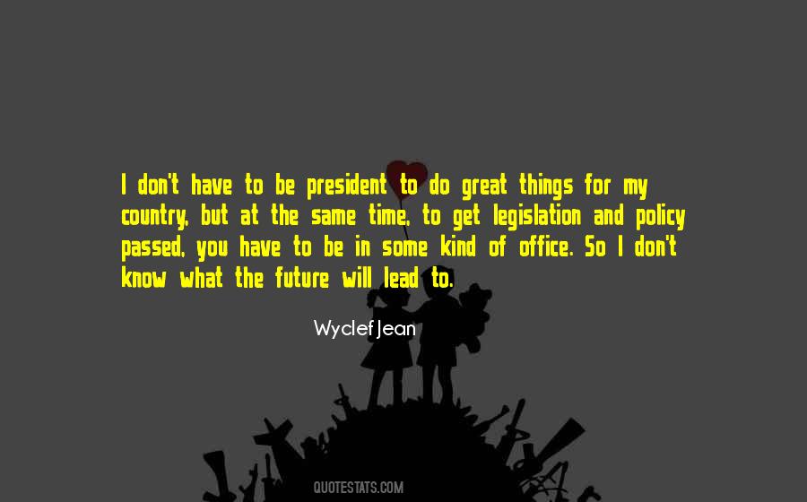 Wyclef Jean Quotes #1510898