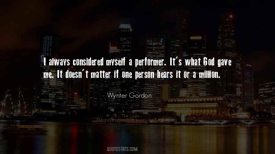 Wynter Gordon Quotes #1840615