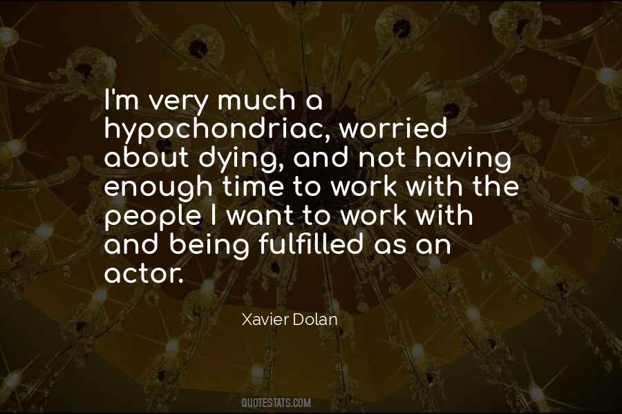 Xavier Dolan Quotes #1437134