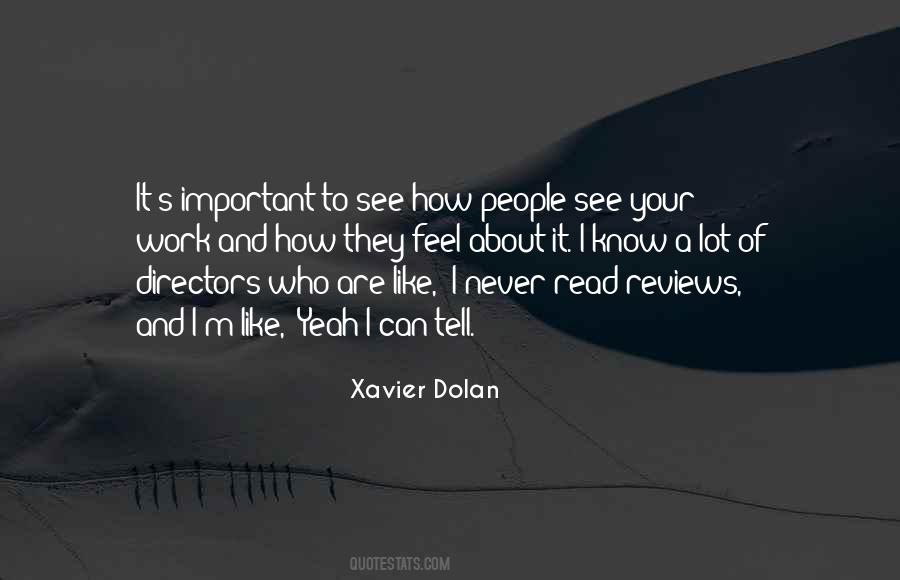 Xavier Dolan Quotes #1611216