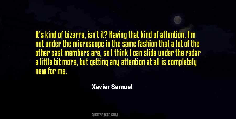 Xavier Samuel Quotes #1655415