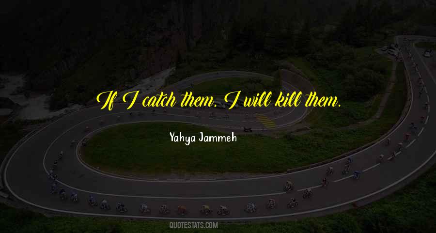 Yahya Quotes #1655418