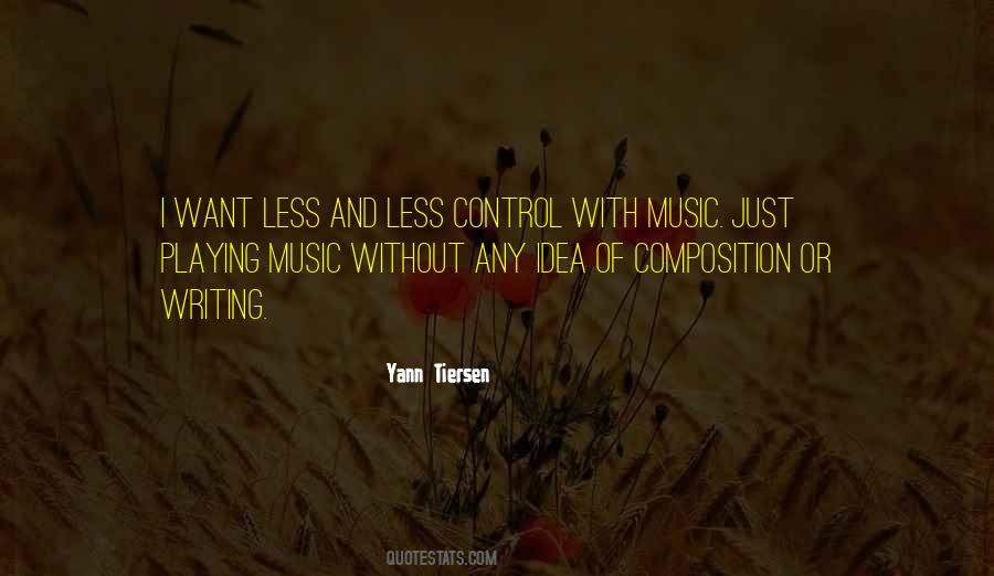 Yann Tiersen Quotes #1114752