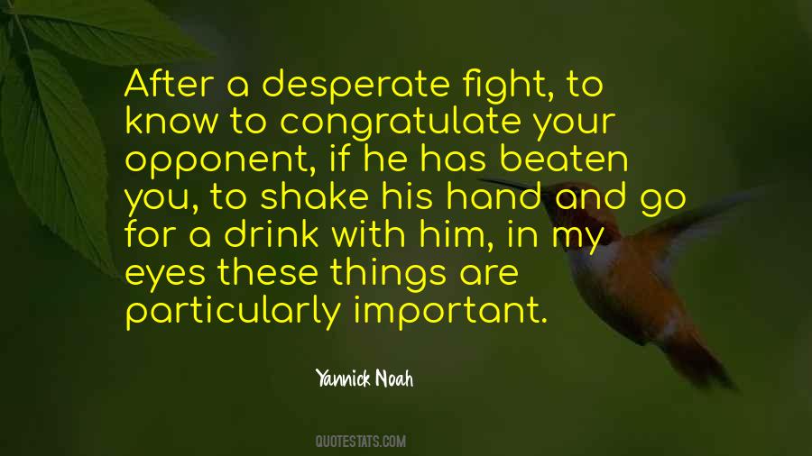 Yannick Noah Quotes #1739483