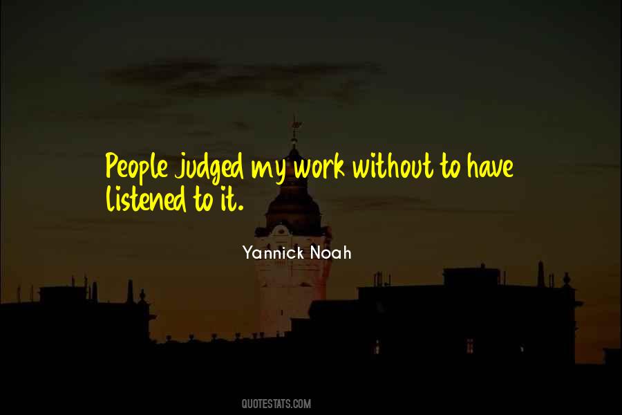 Yannick Noah Quotes #859915
