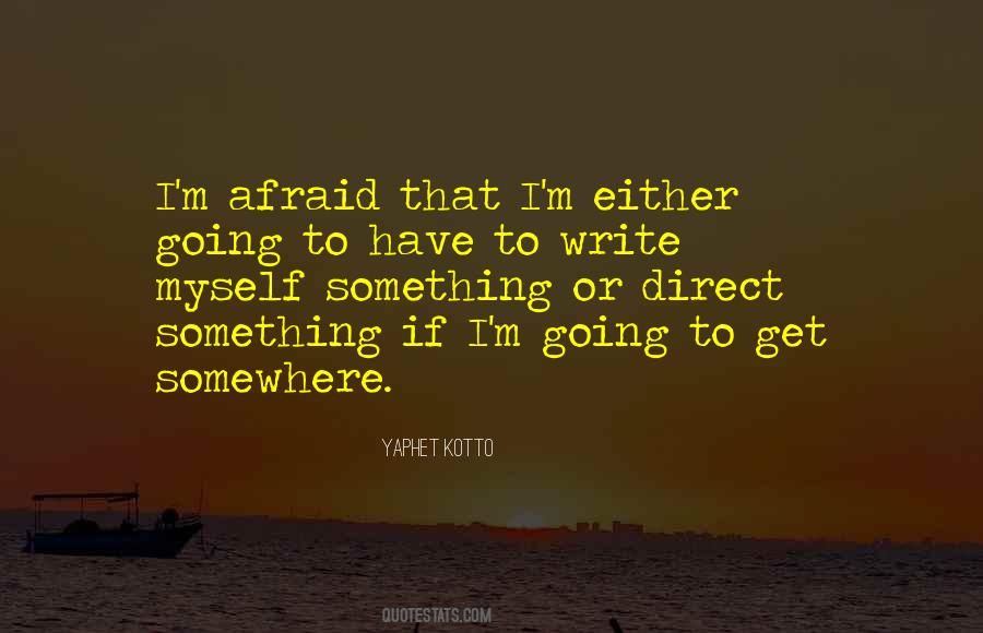 Yaphet Kotto Quotes #981713