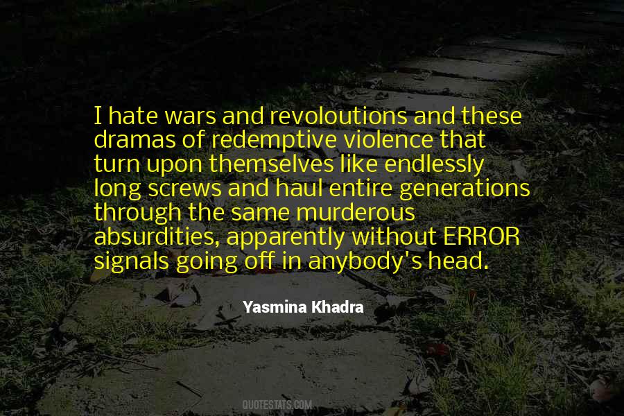 Yasmina Khadra Quotes #1751001