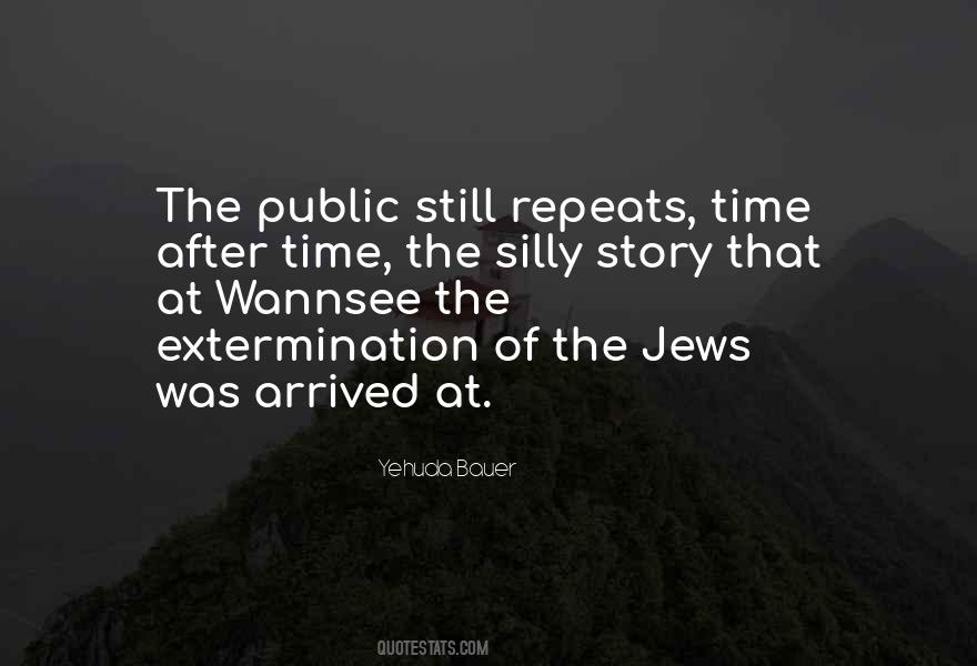 Yehuda Bauer Quotes #1533874