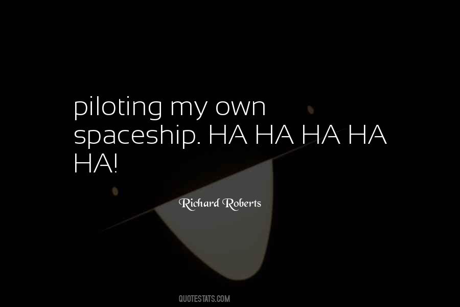 Quotes About Spaceship #1204824
