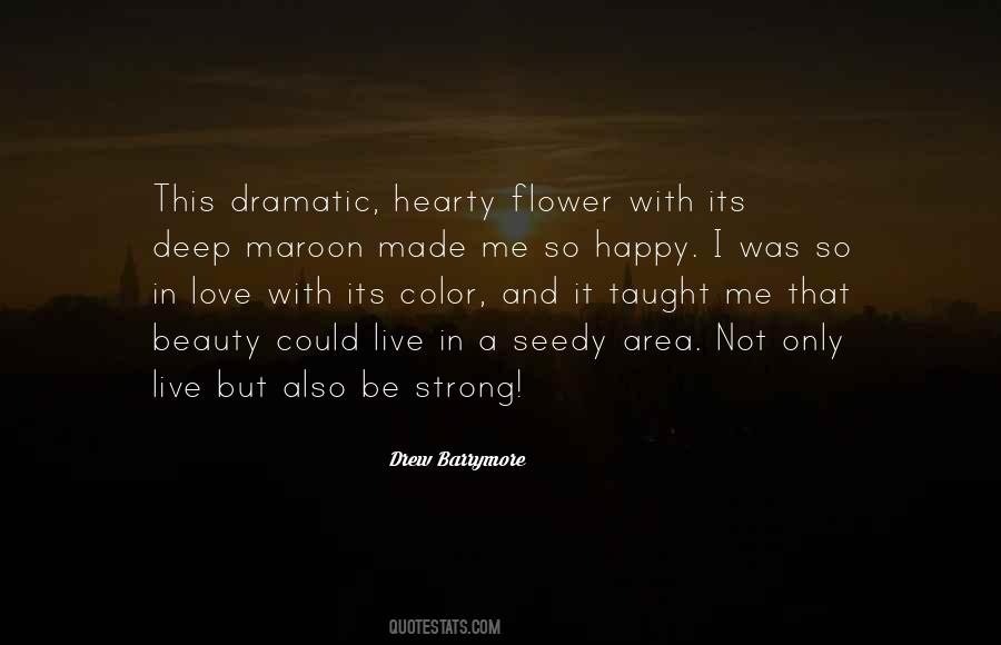 Quotes About Love And Be Strong #577003