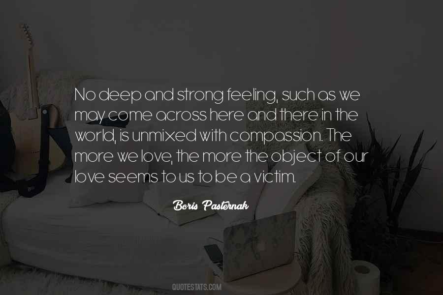 Quotes About Love And Be Strong #894669