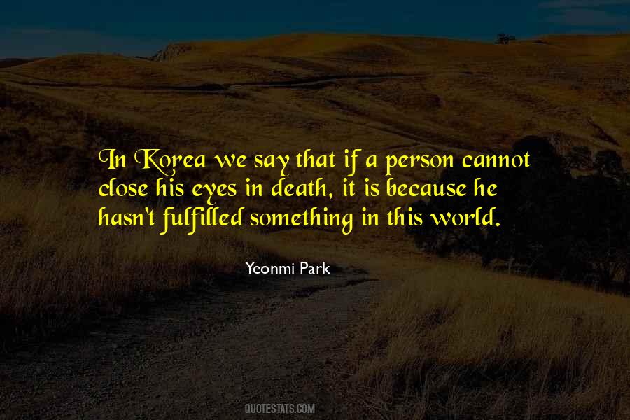 Yeonmi Park Quotes #1464014