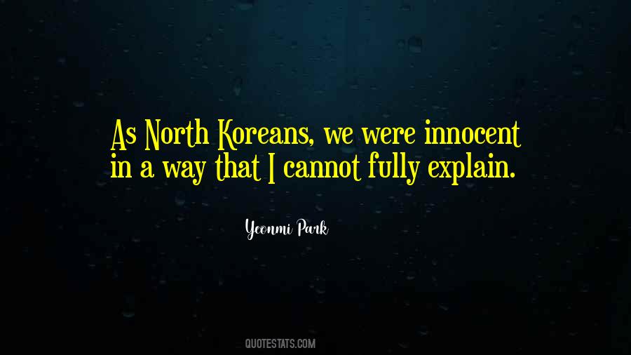 Yeonmi Park Quotes #439918