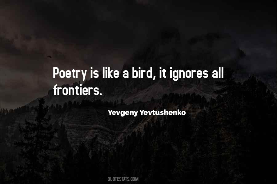 Yevgeny Yevtushenko Quotes #692503