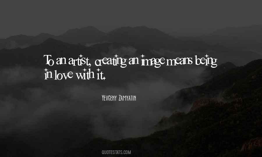 Yevgeny Zamyatin Quotes #495024
