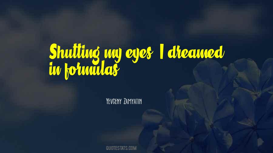 Yevgeny Zamyatin Quotes #597535