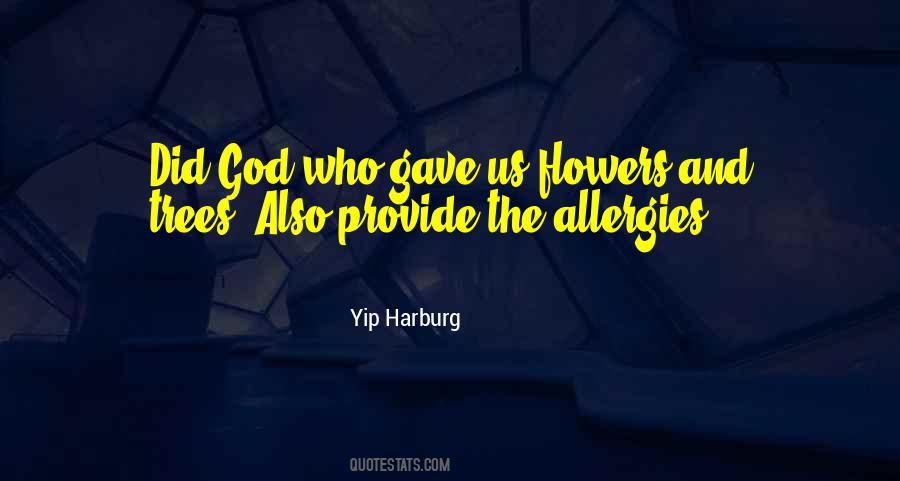 Yip Harburg Quotes #823261