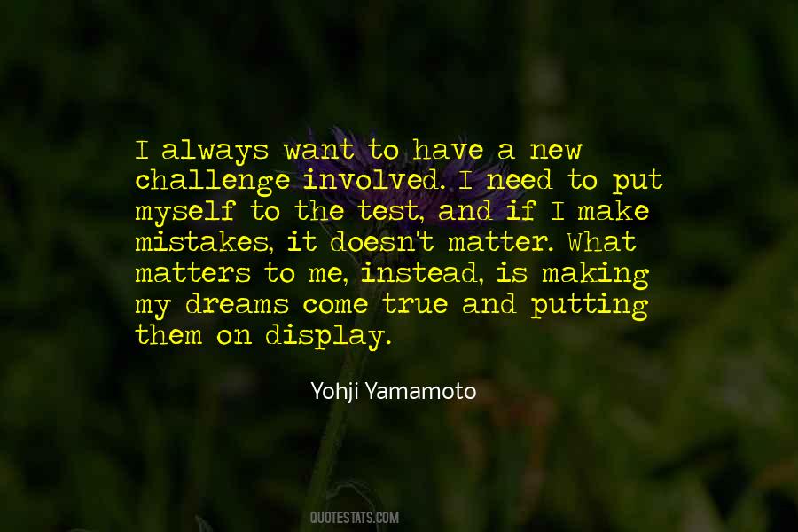 Yohji Yamamoto Quotes #1172485