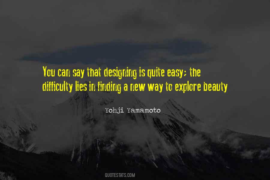 Yohji Yamamoto Quotes #1547109