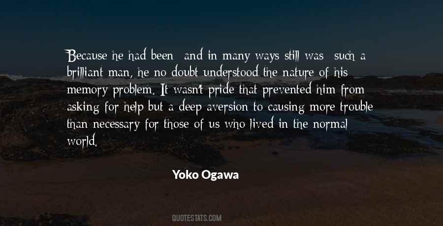 Yoko Ogawa Quotes #87981