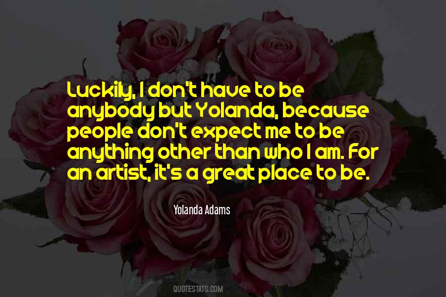 Yolanda Adams Quotes #1032955