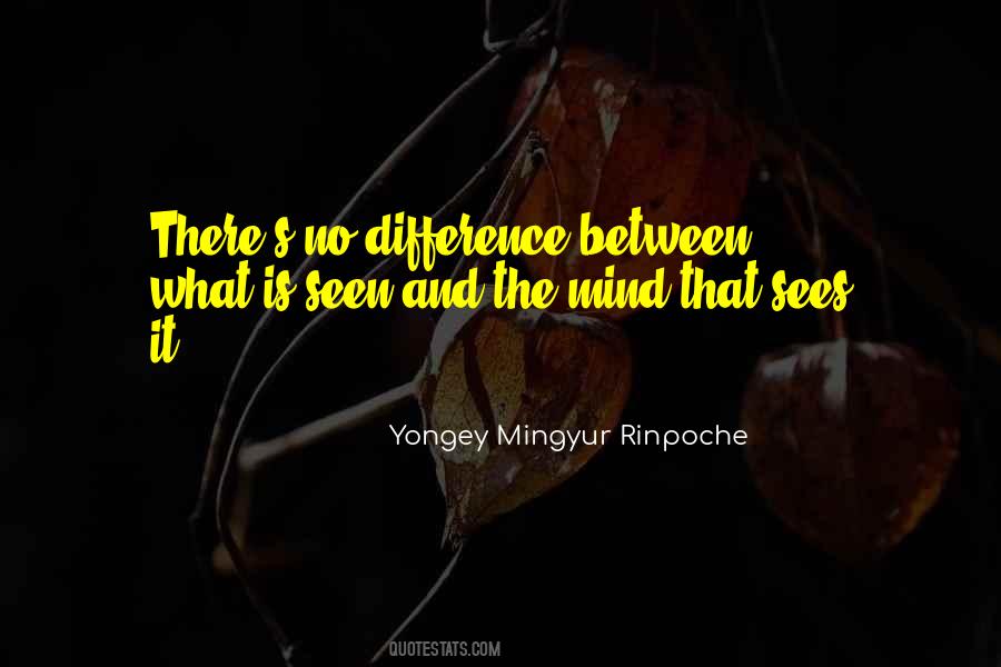 Yongey Mingyur Quotes #367359