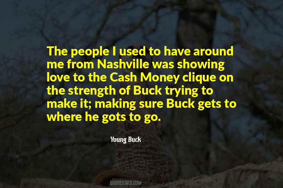 Young Buck Quotes #1204430