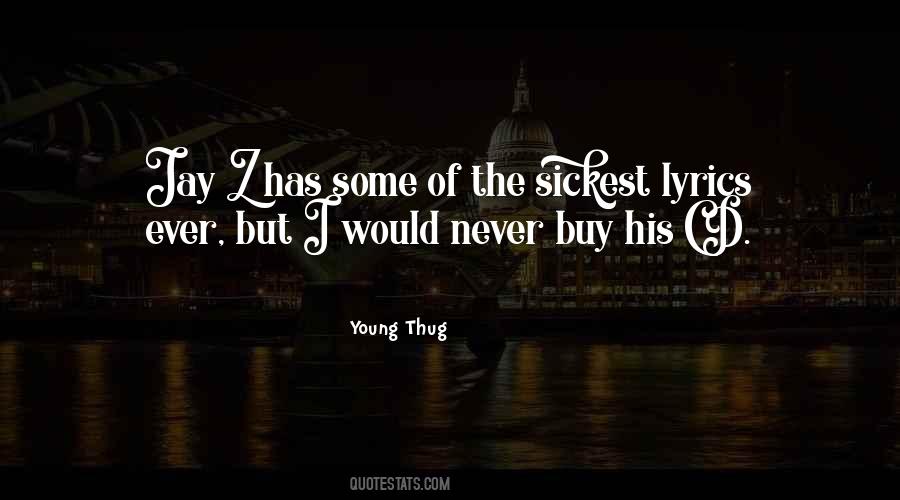 Young Thug Quotes #265330