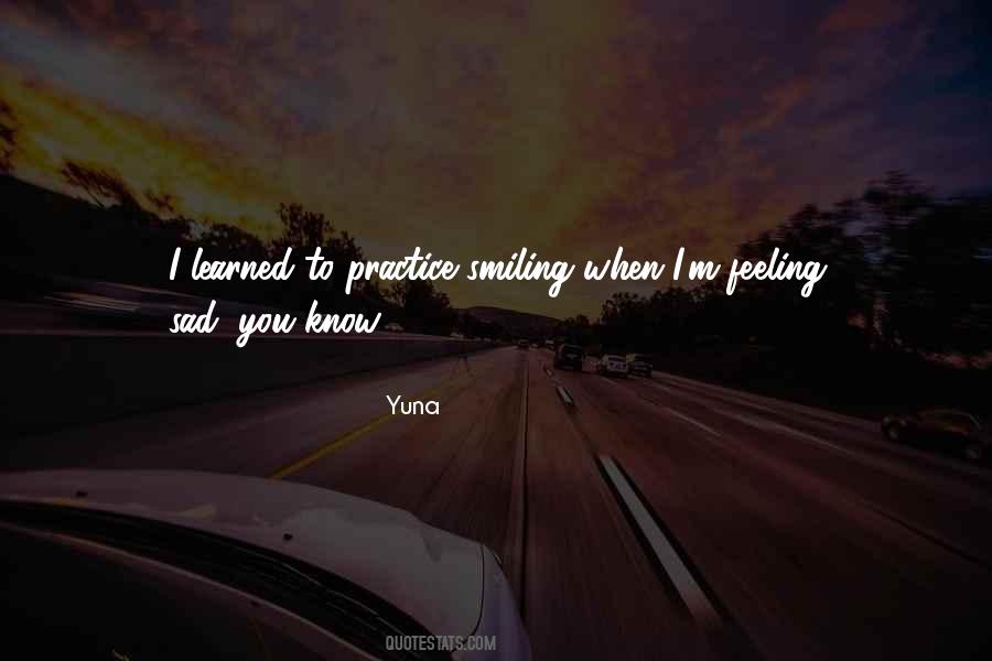 Yuna Quotes #1418886