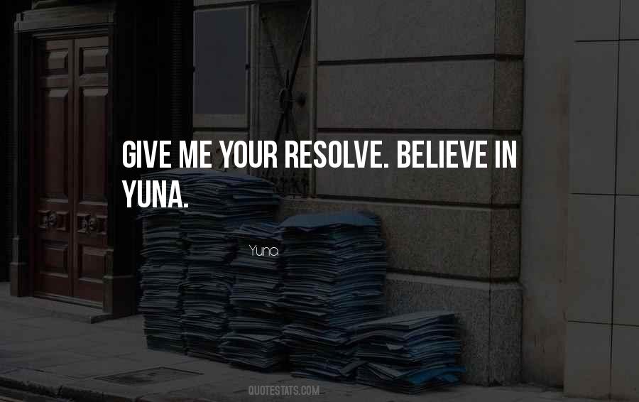 Yuna Quotes #250398