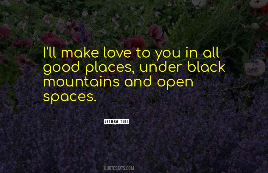 Quotes About Spaces #1206458