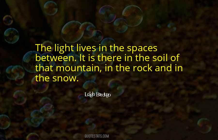 Quotes About Spaces #1226150