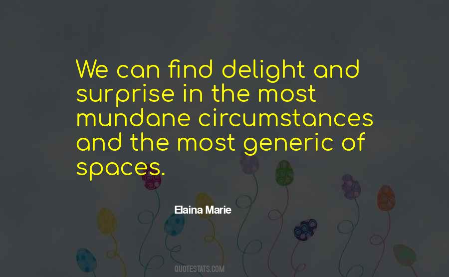 Quotes About Spaces #1238986